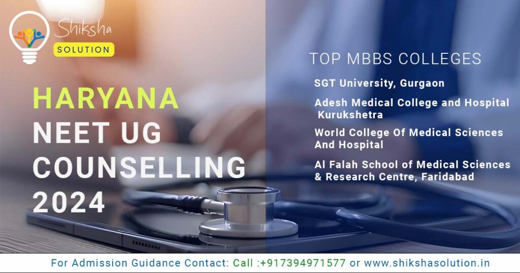 MBBS Counselling in Haryana 2024