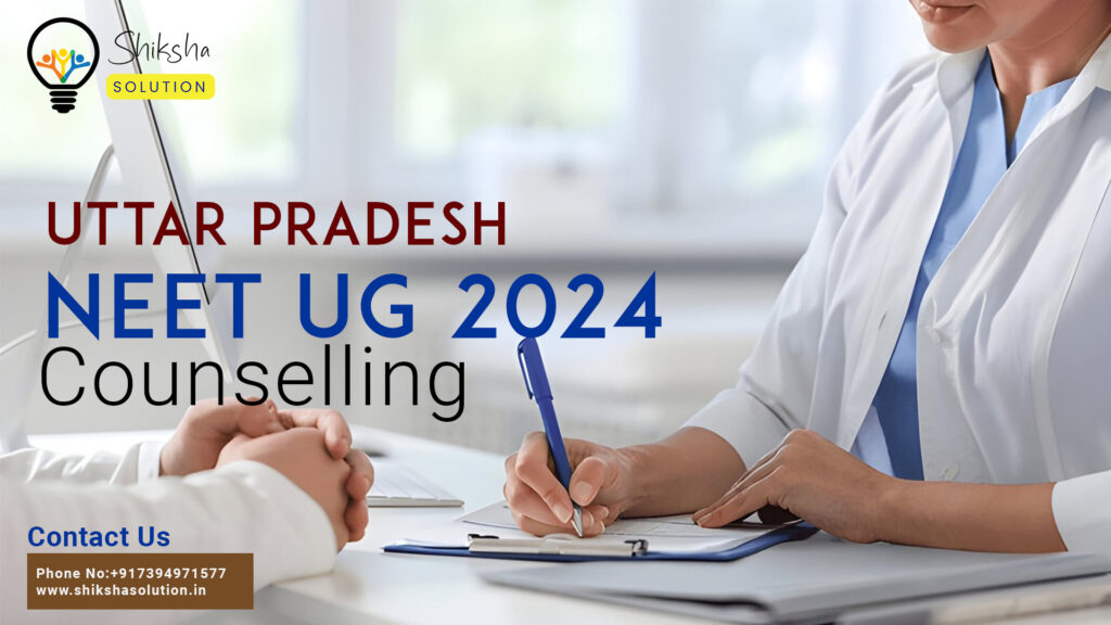 MBBS Counselling in Uttar Pradesh 2024
